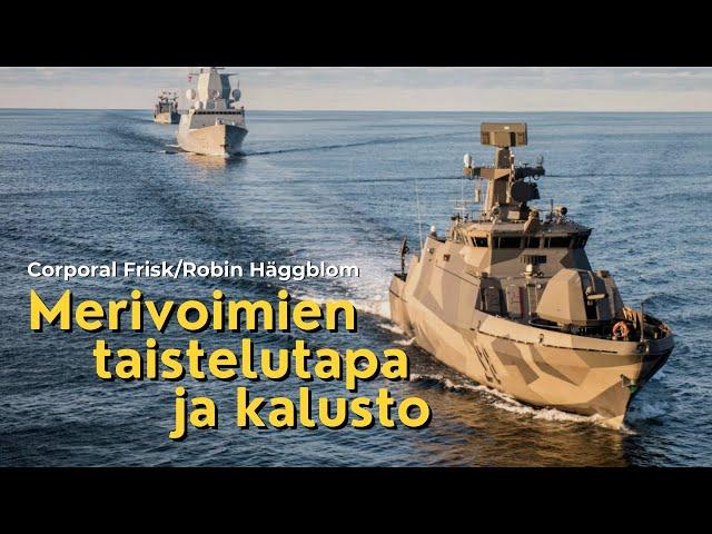 Merivoimien taistelutapa ja kalusto - Corporal Frisk/Robin Häggblom