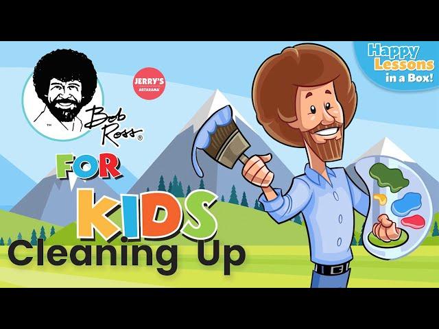 Bob Ross for Kids | Cleaning Up