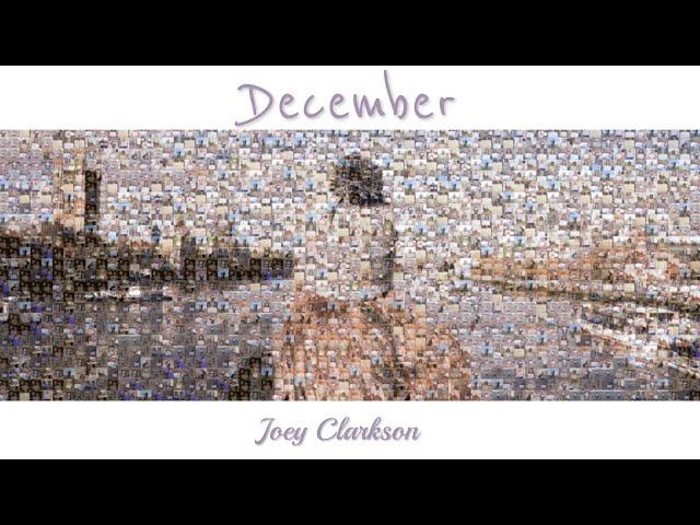 'December' - OFFICIAL MUSIC VIDEO - Joey Clarkson