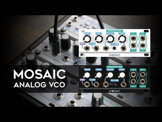 ANALOG OSCILLATOR IN 1U | Mosaic Analog VCO