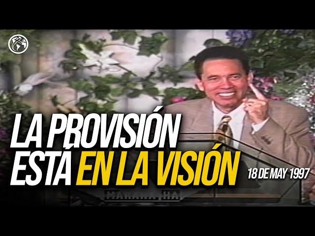 LA PROVISIÓN ESTÁ EN LA VISIÓN - Pastor Nahum Rosario - 18 May, 1997