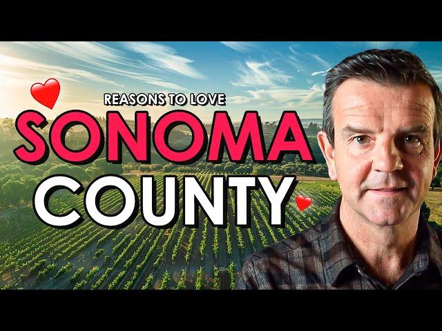 Top 15 Reasons to Live in Sonoma County California