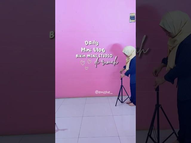 Bikin mini studio di rumah #shortsvideo #dailyvlog #iburumahtangga