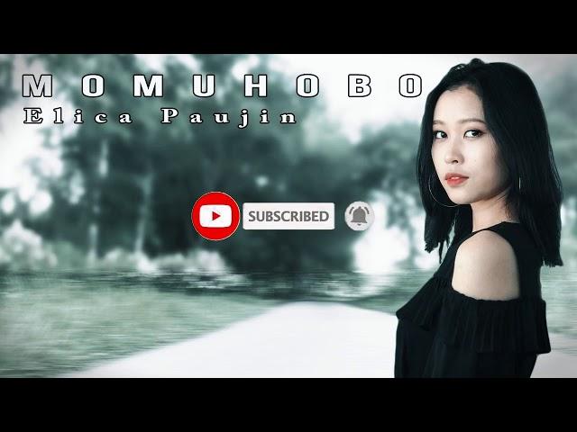 MOMUHOBO - ELICA PAUJIN (Officiall Audio Lyric)