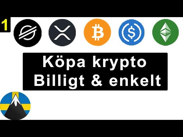 Bästa sättet att köpa Bitcoin och Krypto i Sverige