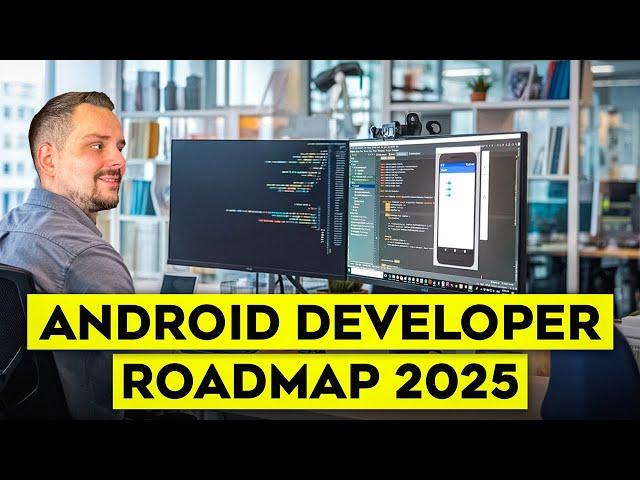 Android Developer Roadmap - 2025 | How to Become an Android Developer - Beginner to Pro