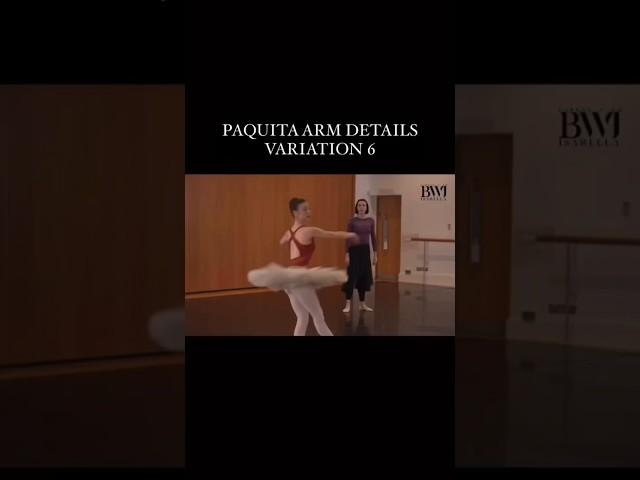 THE FINAL ARM IN PAQUITA VARIATION 6  #ballettips #ballerina #paquita #vaganova