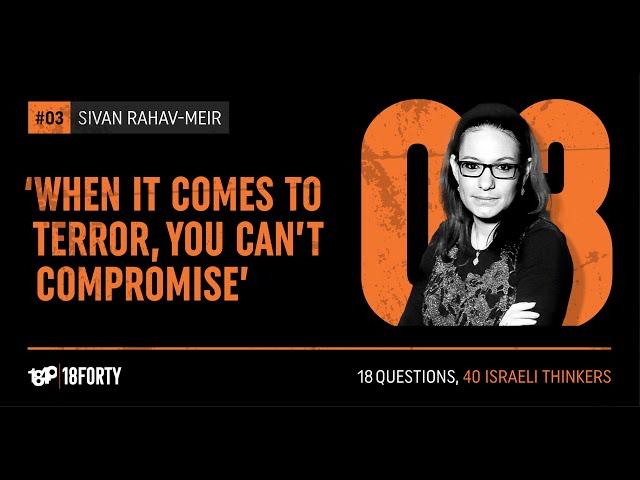 Sivan Rahav Meir: 'When it comes to terrorism, you can't compromise'