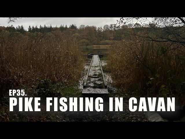 Ep35 | Pike Fishing on a Cavan Lake