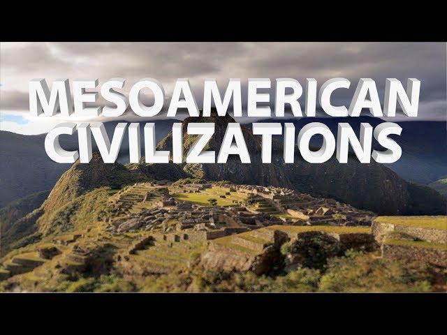 HIST 1111 - Mesoamerican Civilizations