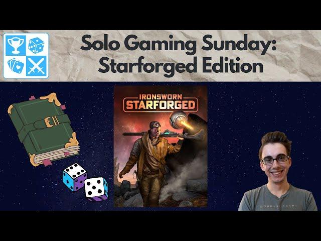 RPG in space! Ironsworn: Starforged [Solo Gaming Sunday]