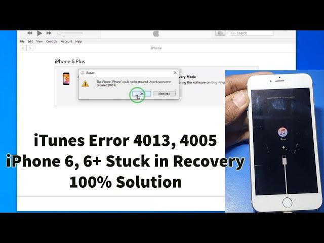 iPhone 6 Plus Stuck In Recovery Mode iTunes Error 4013, 4005