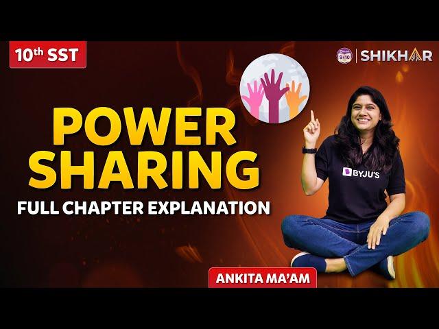 Power Sharing | Political Science | Class 10 | SHIKAR 2024 |