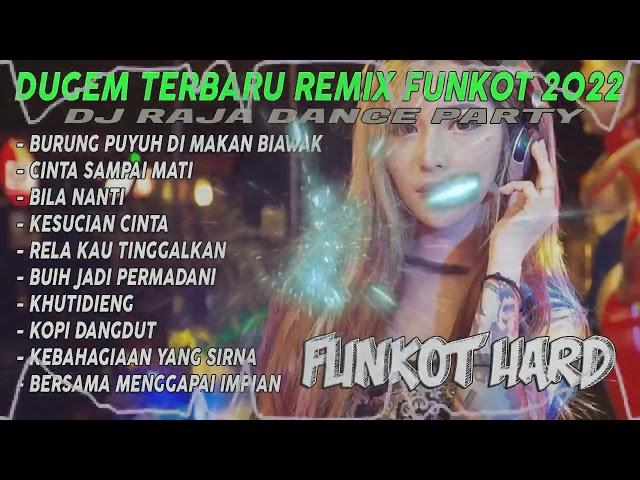 DUGEM BURUNG PUYUH BURUNG KETUT DJ REMIX FUNKOT TERBARU 2022