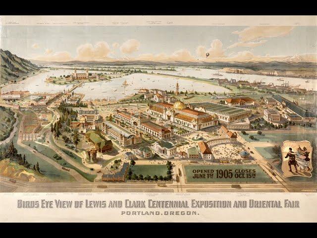 Minute Walk in History - Portland Lewis and Clark Centennial Exposition and Oriental Fair 1905