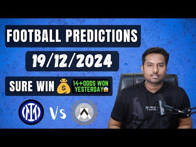 Football Predictions Today 19/12/2024 | Soccer Predictions | Football Betting Tips - Coppa Italia