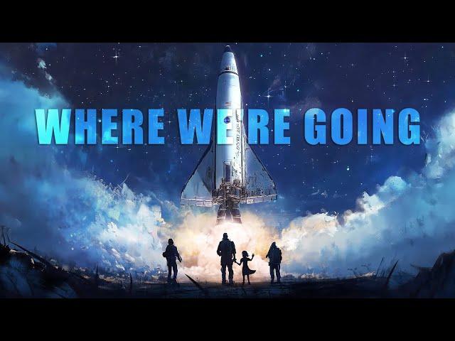 WHERE WE'RE GOING | 1-Hour Beautiful Space Orchestral Music