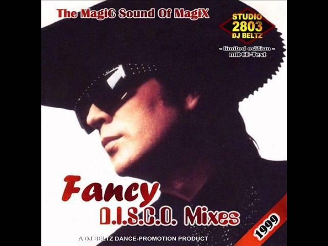 Fancy- Nr. 1 Hit Mix '99. Mix by DJ Beltz (G4EVER)