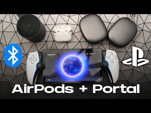 How to Connect AirPods/Bluetooth to PlayStation Portal!