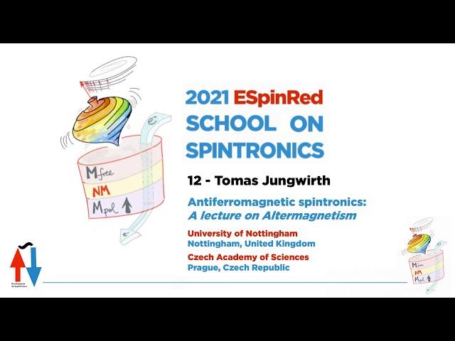 Tomas Jungwirth - Antiferromagnetic Spintronics - ESpinRed School on Spintronics 12