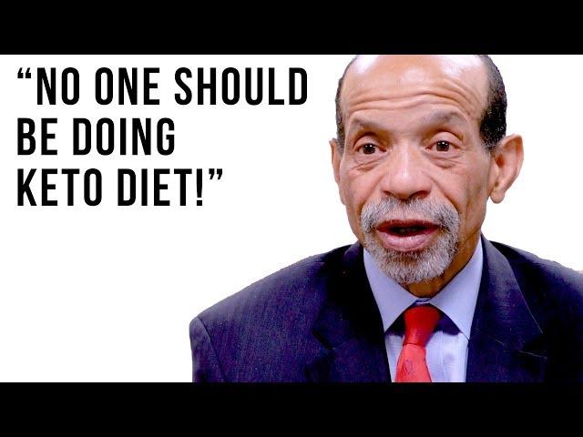 'No One Should Be Doing Keto Diet!' - Response