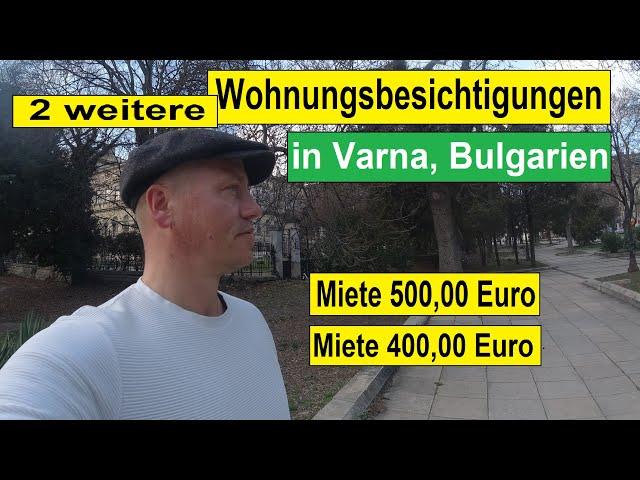 Noch mehr Wohnungsbesichtigungen in Varna | Auswandern Bulgarien