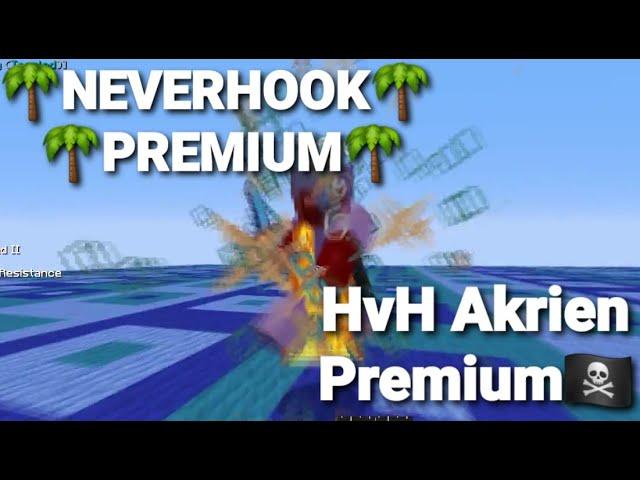 NeverHook Premium 0 GAPPLE HVH ПРОТИВ Akrien Premium