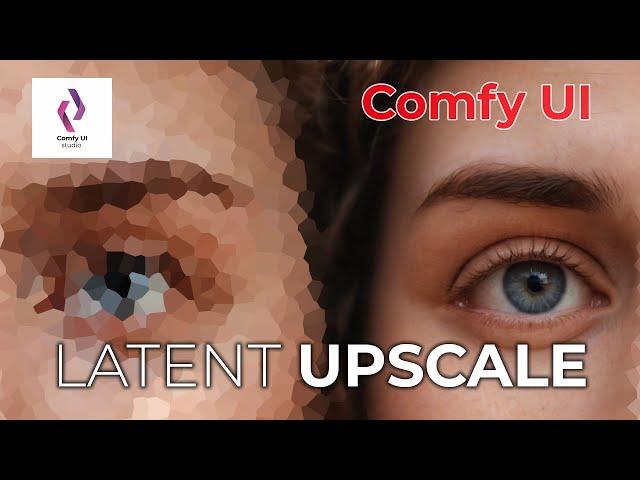 Effortless Image Enhancement with Latent Upscale Workflow | ComfyUI Studio Tutorial