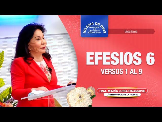 Efesios 6 - Hermana María Luisa Piraquive - #IDMJI