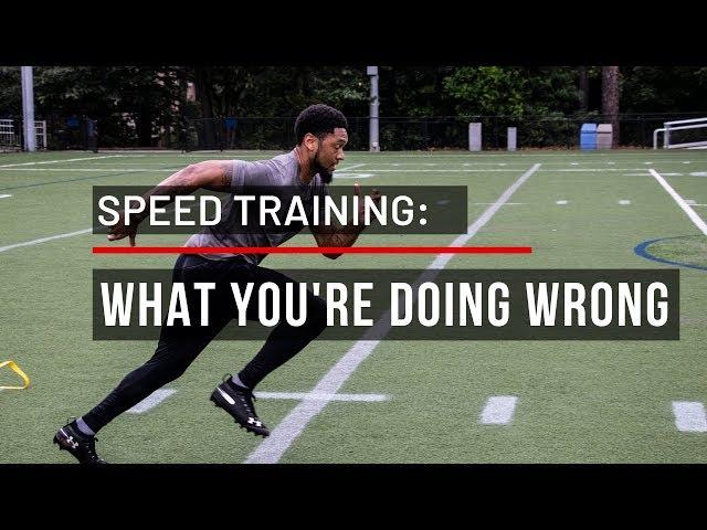 Speed Training: What You’re Doing Wrong