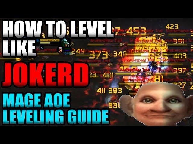 How To Level Like JokerD! Classic WoW Mage AoE Leveling Guide!!