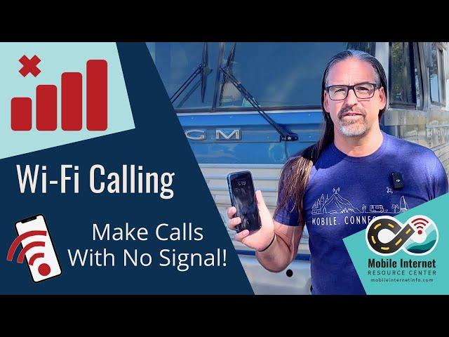 Wi-Fi Calling - Making Phones Calls With No Cellular Signal