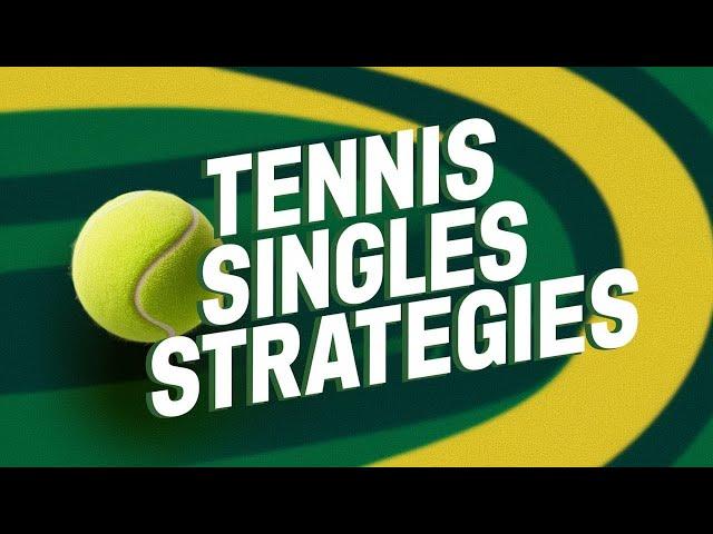 Tennis Singles Strategies and Tactics