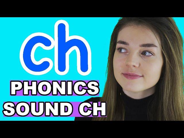 Phonics: CH Sound/Words (Digraph)