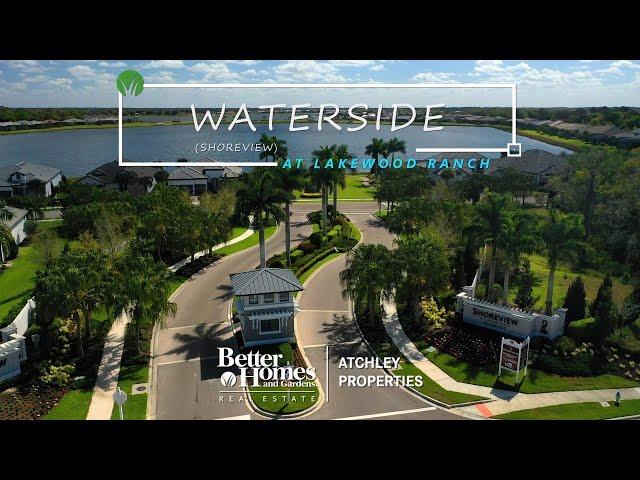 Shoreview in Lakewood Ranch Waterside - Better Homes & Gardens Real Estate Atchley Properties