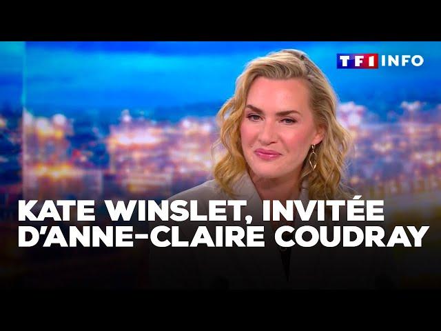 Kate Winslet était l'invitée d'Anne-Claire Coudray