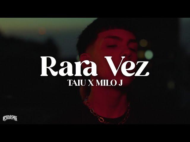 Taiu, Milo j - Rara Vez // Sos lo que me da paz