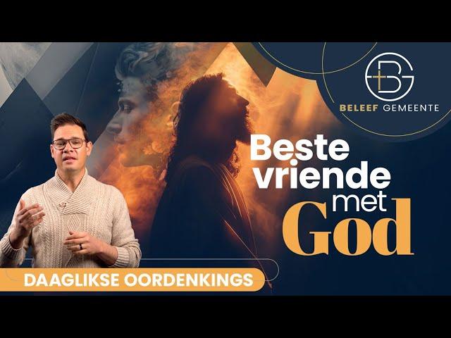 Daaglikse Oordenking - 27 Augustus 2024