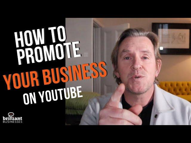 How to Promote Your Business on YouTube in 2025