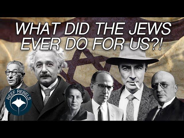 What have the Jews ever done for us?