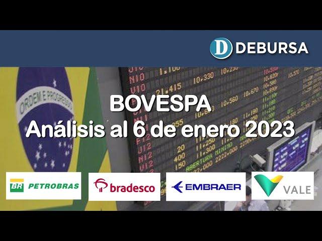 BOVESPA - Análisis del mercado brasilero de acciones al 6 de enero 2023