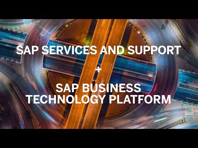 Gain the Full Potential of SAP Business Technology Platform with SAP Services and Support