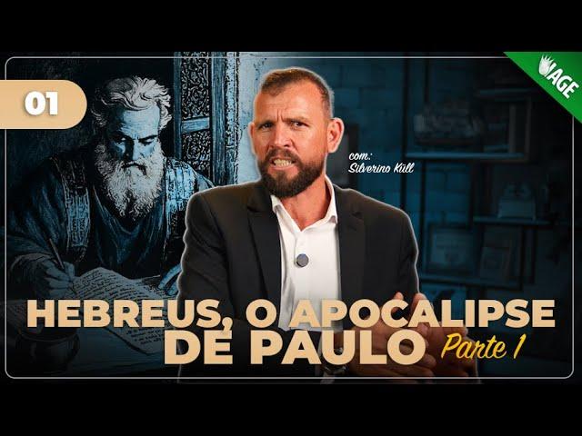 (765) Hebreus, O Apocalipse de Paulo - Parte 1