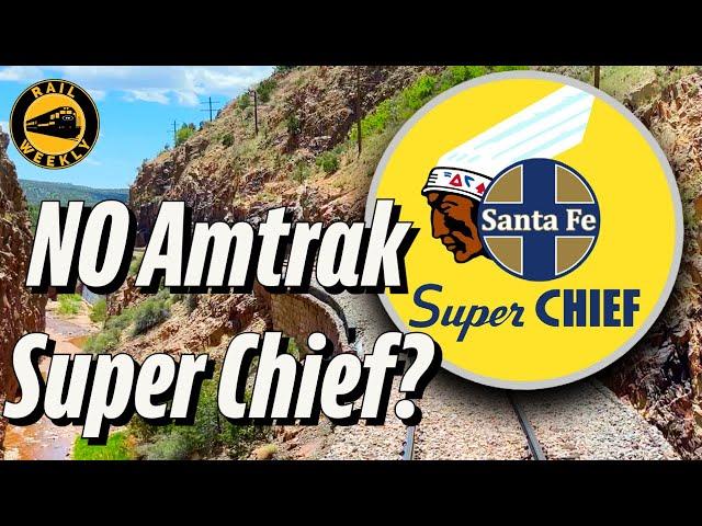 A Train So Luxurious - Amtrak Forced To Change The Name / Southwest Chief [S2: E12]