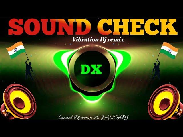 X Temperature️Sound Check | Desi Style_____Red DXVibration Dj remix  2024