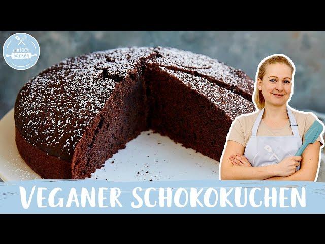 Veganer Schokokuchen| saftiges und veganes Schokokuchen Rezept | VEGAN | Einfach Backen