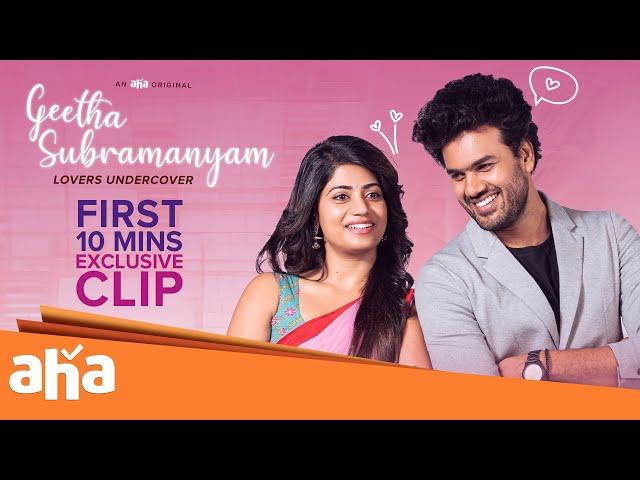 Geetha Subramanyam (Tamil) - Exclusive clip | Now Streaming on #ahaTamil