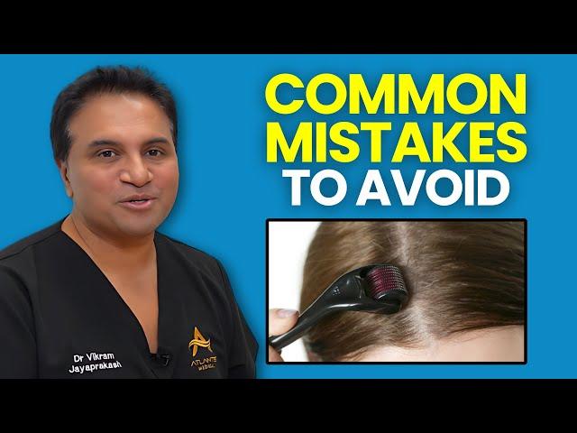 3 Mistakes When Performing Derma Rolling