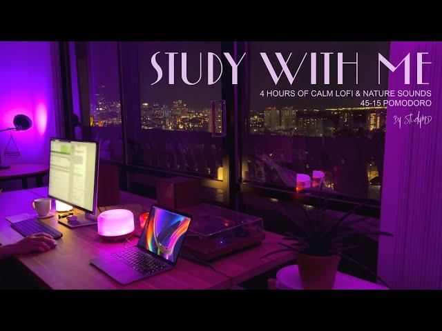 4-HOUR STUDY WITH ME  / Evening Calm Lofi/ Pomodoro 45