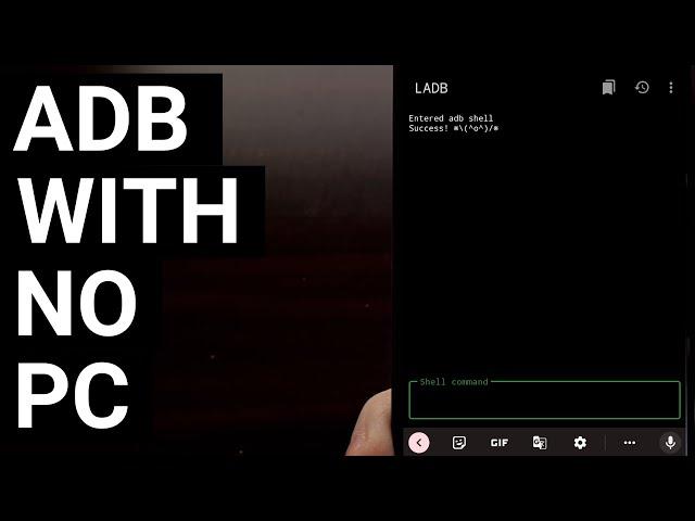 LADB Uses Wireless Debugging to Open an ADB Connection without a PC